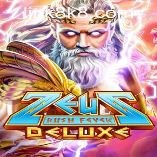 ZeusRushFeverDeluxe: A Modern Mythological Adventure